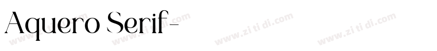 Aquero Serif字体转换